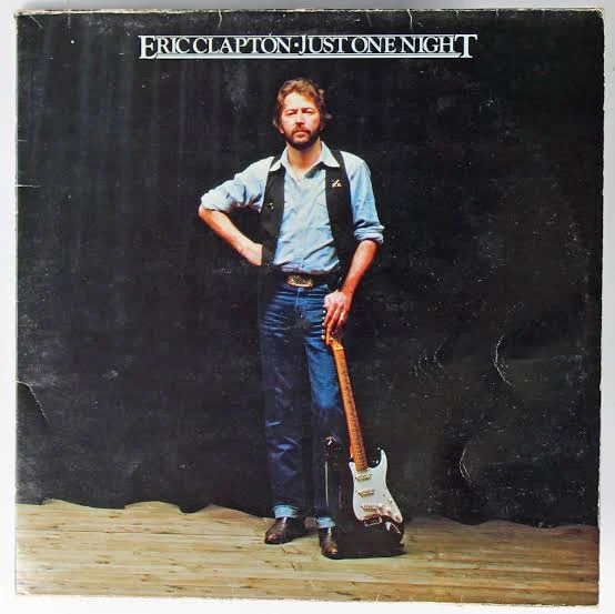 Just One Night, Eric Clapton